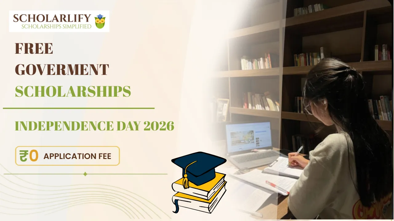 Free Government Scholarships on Independence Day 2026: Education That Costs Students Nothing to Apply For