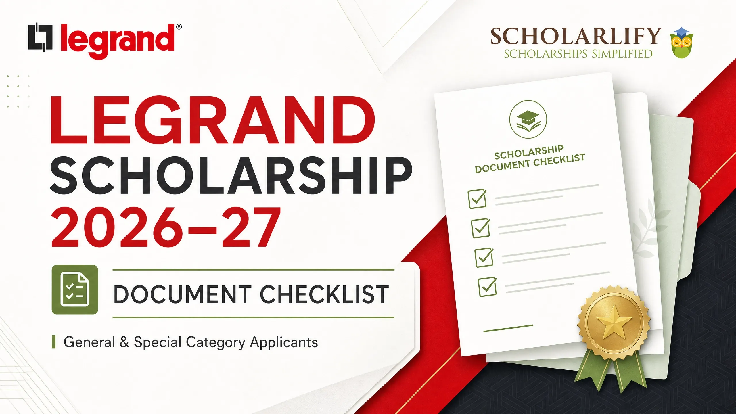 Legrand Scholarship Documents Checklist 2026-27: What Girl, PwD and LGBTQ+Students Need Before They Apply
