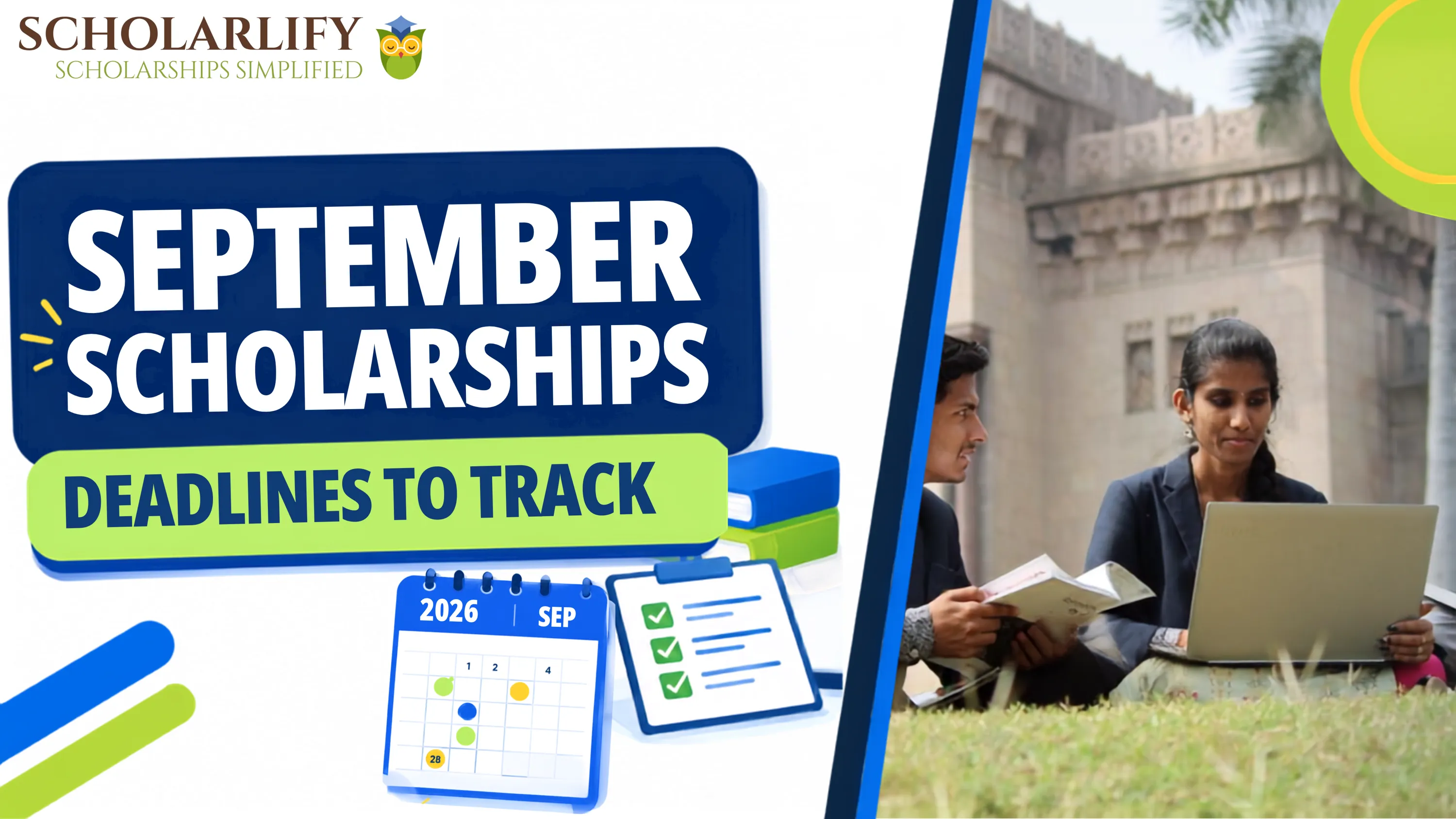 Scholarship Calendar September 2026 India: Every Deadline, Renewal Window and New Portal This Month